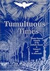 Tumultuous Times