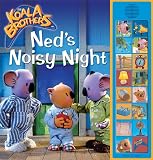 Ned's Noisy Night: Deluxe Sound Storybook