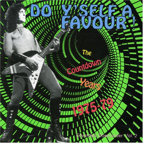 CD-Charts  Search : Seventies Downunder Vol.2: Do Y'self a Favour - the Countdown Years 1975-1979