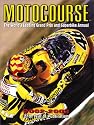 Motocourse 2002-2003 The World's Leading Grand Prix and Superbike Annual