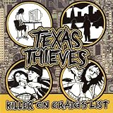 Texas Thieves - Killer On Craig's List