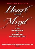 Heart and Mind: The Practice of Cardiac Psychology