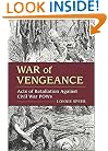 War of Vengeance: Acts of Retaliation Against Civil War POWs
