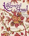 The Kashmiri Shawl: From Jamavar to Paisley