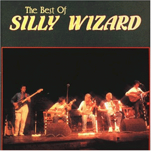 Silly Wizard - Best of - Zortam Music