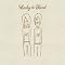 Songs to hold and to love