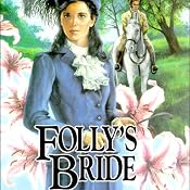 Folly's Bride: Brides of Montclair, Book 4 | Jane Peart