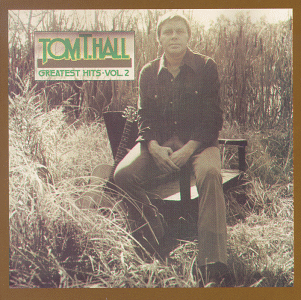 Tom T. Hall - Greatest Hits, Vol. 2 - Zortam Music