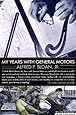 My Years with General Motors