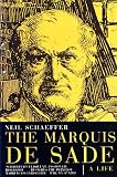 The Marquis De Sade: A Life