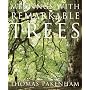 Meetings with Remarkable Trees