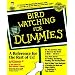 Bird MUSTS!