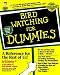 Bird Watching for Dummies