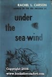 Under the sea-wind: A naturalist's picture of ocean life