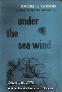 Under The Sea-Wind: A Naturalist's Picture of Ocean Life