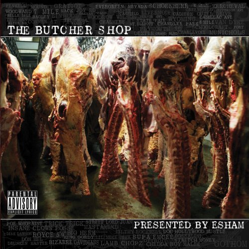 Esham - The Butcher Shop - Zortam Music
