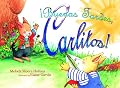 ýýBuenas Tardes, Carlitos! (Spanish Edition)