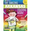 The Amazing Arkansas Coloring Book (The Arkansas Experience)