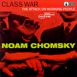 CD-Charts  Music : Class War - the Attack on Working People