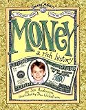 Smart About Money: A Rich History (Smart About History)