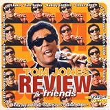 Tom Jones & Friends