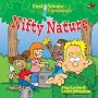First Science Experiments: Nifty Nature