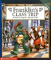 Franklin's Class Trip (Franklin (Library))