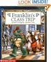Franklin's Class Trip (Franklin (Scholastic Paperback))