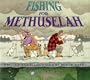 Fishing for Methuselah