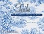 Toile: The Storied Fabrics of Europe and America (Schiffer Design Books)