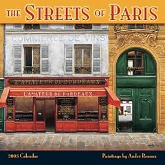 The Streets of Paris 2005 Calendar