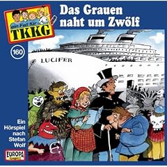 TKKG 160 - Das Grauen naht um Zwölf