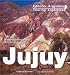 Touring Argentina: Jujuy