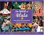 The Spirit of Hula: Photos and Stories from Around the World