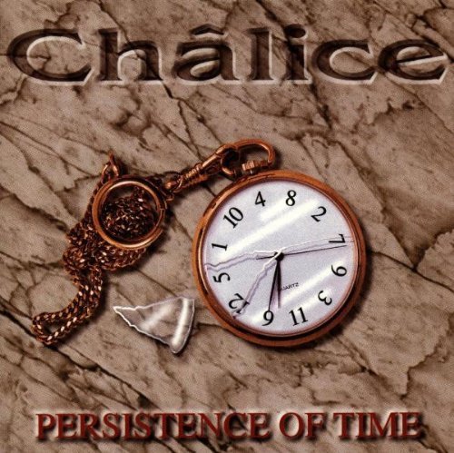 Chalice - Persistence Of Time (1998) - Zortam Music