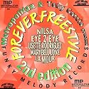 Metropolitan & Tony Garcia Present: Forever Freestyle 2nd Edition