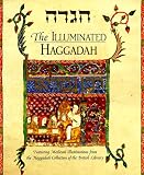 The Illuminated Haggadah