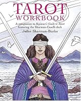 Tarot Workbook: Featuring the Classic Sharman-Caselli Deck