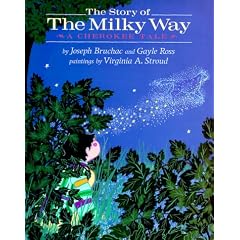 The Story of the Milky Way: A Cherokee Tale