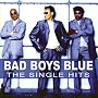 The Single Hits (Greatest Hits) von Bad Boys Blue