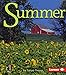 Summer (First Step Nonfiction ― Seasons)