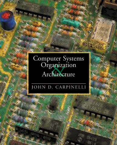 Yes You Can Download Free Computer Systems Organization And Architecture Best Ebook Buy Ebook With Paypal 1