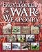 Book The Encyclopedia of War & Weaponry (Watts Reference)
