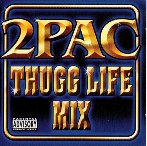 2pac - Thugg Life Mix - Zortam Music