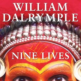 Nine Lives: In Search of the Sacred in Modern India (Unabridged)