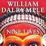 Nine Lives: In Search of the Sacred in Modern India