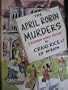 The April Robin Murders