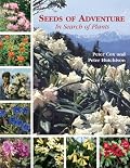 Seeds of Adventure: In Search of Plants