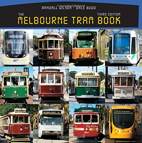 The Melbourne Tram Book