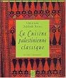 La cuisine palestinienne classique